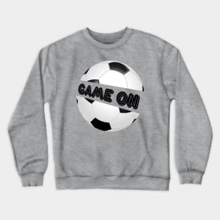 Game on design football  totes, phone cases, mugs, masks, hoodies, notebooks, stickers pins Crewneck Sweatshirt